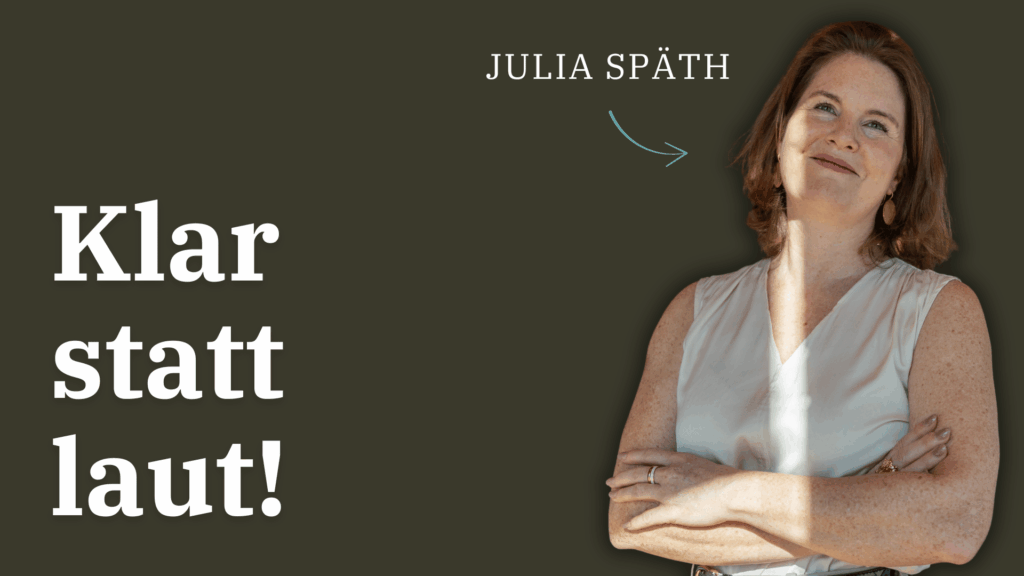 Julia Späth, Personal Branding Beraterin für Unternehmer und Selbstständige in Berlin, spricht über Klarheit, Haltung und authentische Sichtbarkeit.